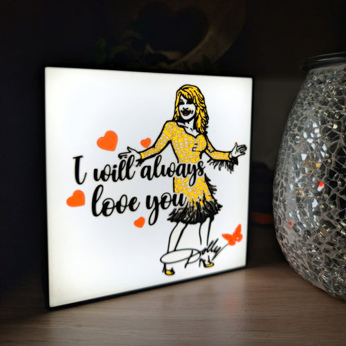 Dolly Parton - I Will Always Love You Light Box